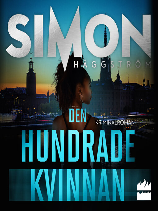 Titeldetaljer för Den hundrade kvinnan av Simon Häggström - Tillgänglig